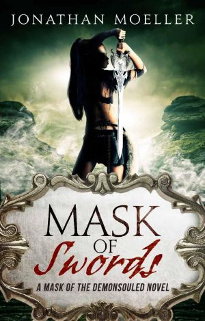 [Mask of the Demonsouled 01] • Mask of Swords